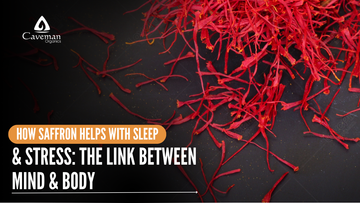 How Saffron Helps with Sleep & Stress? The Link Between Mind & Body